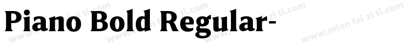 Piano Bold Regular字体转换